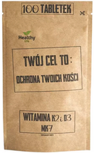 TWÓJ CEL TO: OCHRONA TWOICH KOŚCI Wit. K2, MK7 i D3 100tabl.